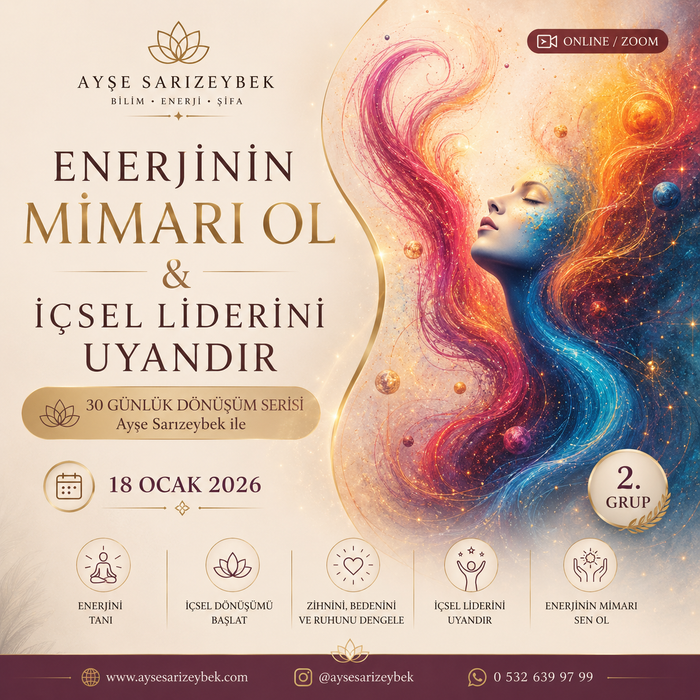 Enerjinin Mimarı Ol İçsel Liderini Uyandır 2. GRUP